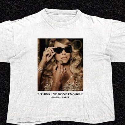 Mariah Carey lança camiseta inspirada em seu meme 'Já fiz o suficiente'