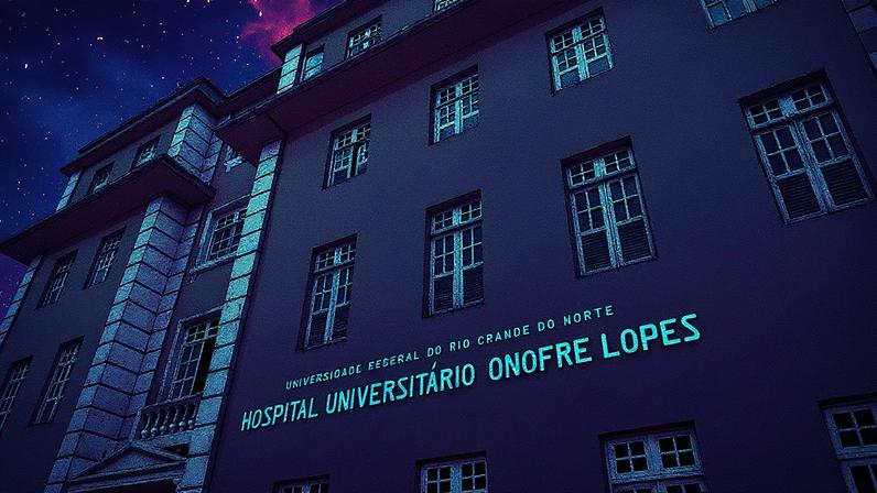 Fachada do Hospital Universitário Onofre Lopes, da Universidade Federal do Rio Grande do Norte (Foto: Reprodução)