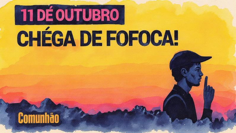 Devocional orienta a evitar fofoca