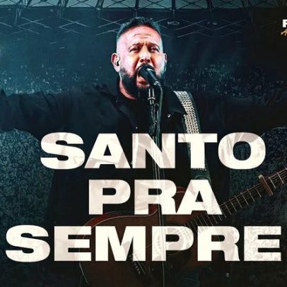 Fernandinho lança Santo Pra Sempre