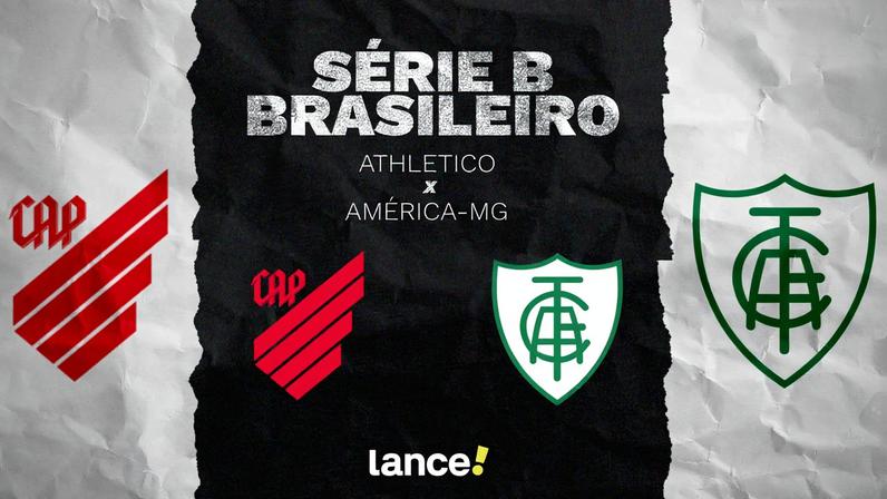 Athletico e América-MG jogam pela Série B, em Curitiba. Foto: Arte/Lance!