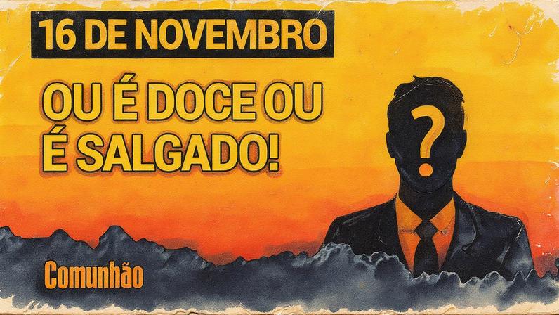 Devocional aponta escolhas entre doce e salgado