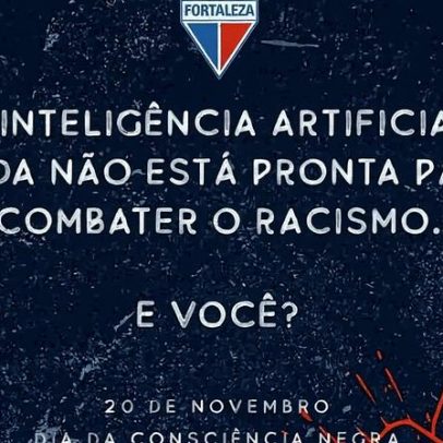 Fortaleza cita inteligência artificial em campanha pelo dia da consciência negra