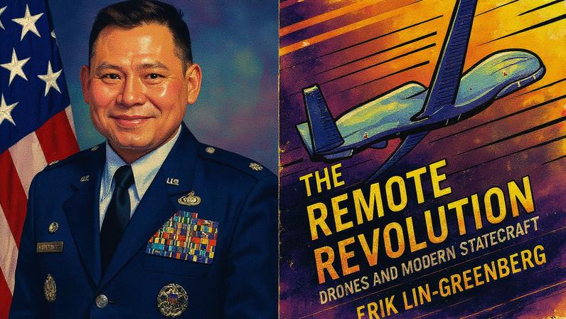 Scholar and military officer Erik Lin-Greenberg’s new book examines the evolving dynamics of military and state action centered around drones.